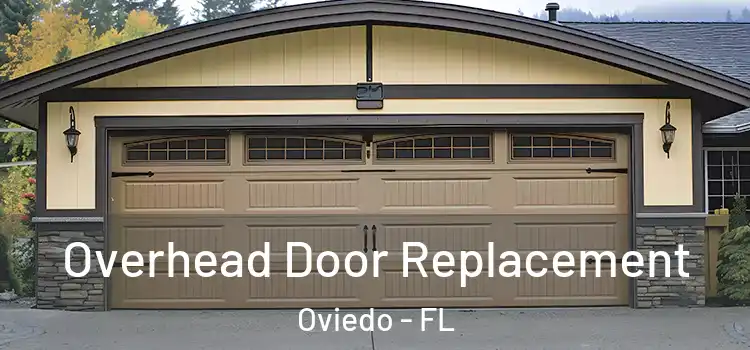  Overhead Door Replacement Oviedo - FL
